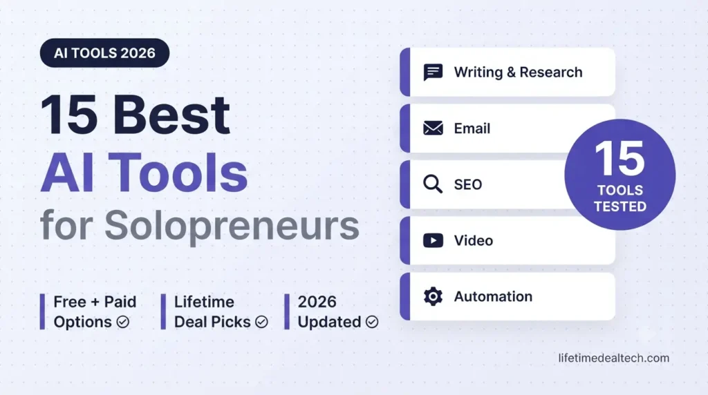 15 best AI tools for solopreneurs 2026 — ChatGPT Claude Perplexity comparison guide lifetimedealtech